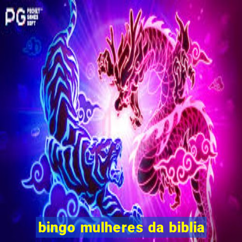 bingo mulheres da biblia